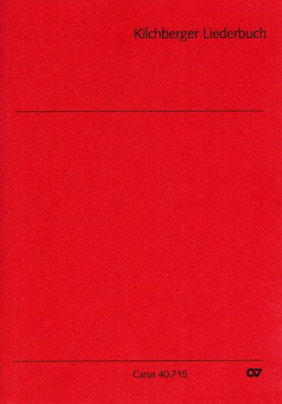 Kilchberger Liederbuch 58 einfache Saetze im alten Stil fuer