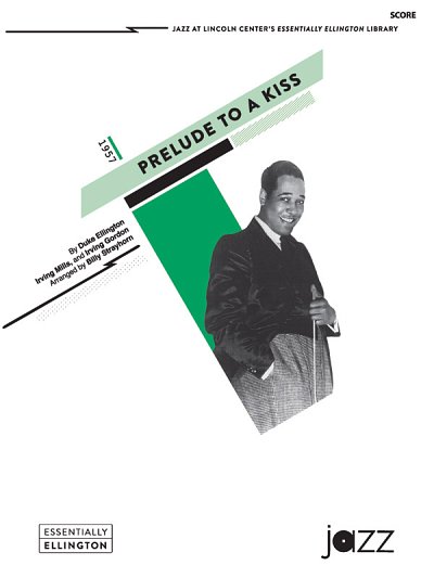 D. Ellington: Prelude to a Kiss, Jazzens (Part.)
