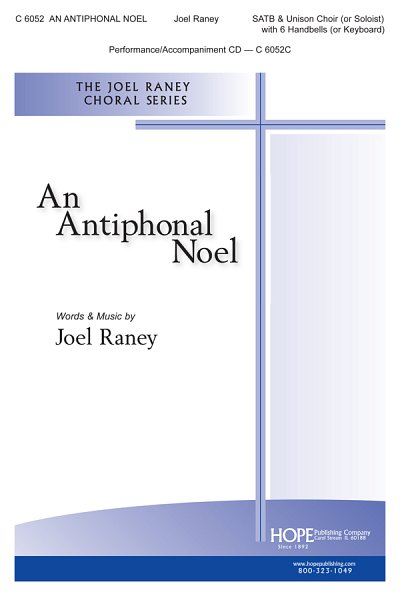 J. Raney: An Antiphonal Noel