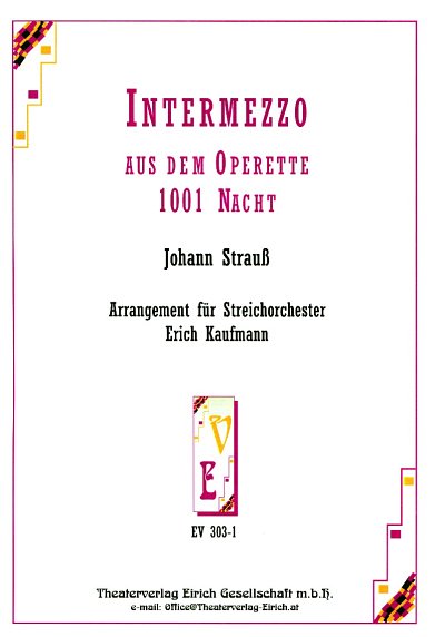 J. Strauss (Sohn): Intermezzo (1001 Nacht Op 336)