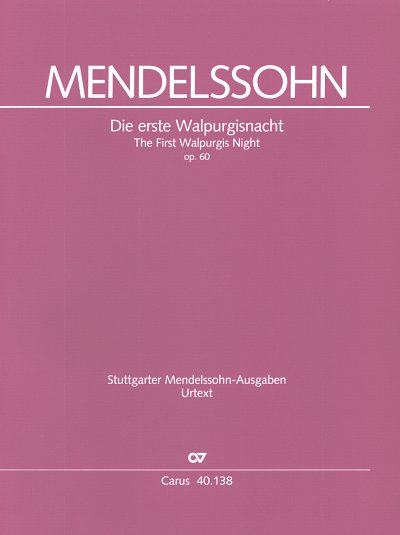 F. Mendelssohn Bartholdy: Die erste Walpurgisnacht MWVD 03