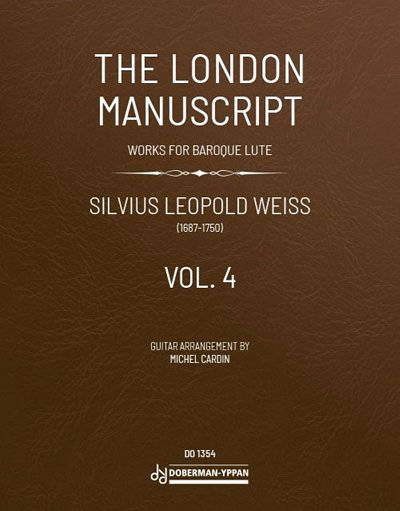 S.L. Weiss: The London Manuscript Vol. 4, Git