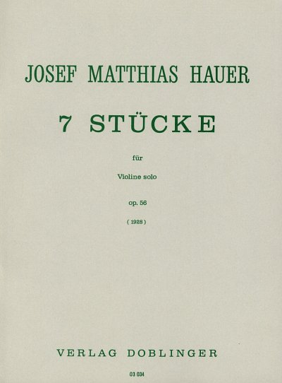 J.M. Hauer: 7 Stücke (1928) op. 56