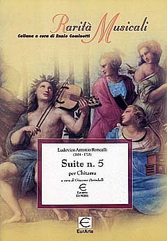 Roncalli Ludovico Conte Del: Suite 5 Per Chitarra Rarita Mus