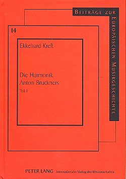 E. Kreft: Die Harmonik Anton Bruckners 1 (Bu)