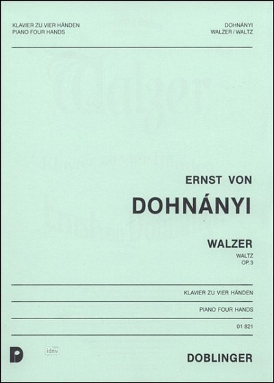 E.v. Dohnányi i inni: Walzer op. 3