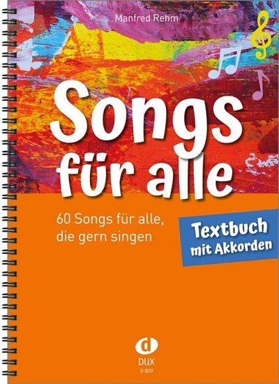 M. Rehm: Songs für alle, GesGit