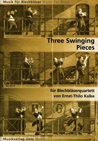 E.-T. Kalke: 3 Swinging Pieces Easy Swinging Brass