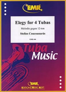 C. Stelios: Elegy for Four Tubas, 4Tb (Pa+St)