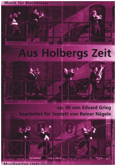 E. Grieg: Aus Holbergs Zeit op. 40, Blech7 (Pa+St)