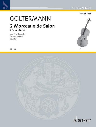 DL: G. Goltermann: 2 Morceaux de Salon, 4Vc (Stsatz)