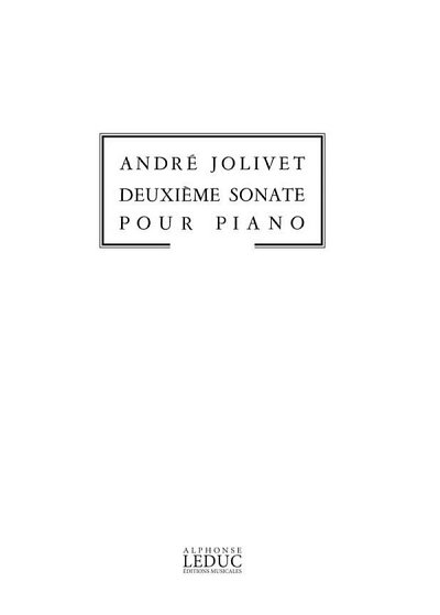 A. Jolivet: Sonate No.2, Klav