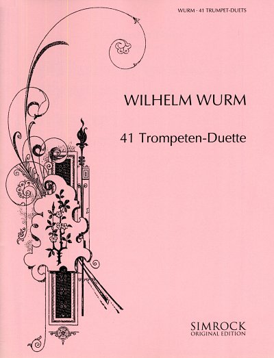 W. Wurm: 41 Trompeten-Duette , 2Trp