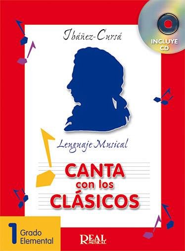 D. de Pedro Cursá: Canta con los clásico, GesKlaGitKey (+CD)