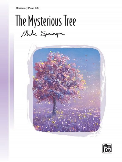 M. Springer: The Mysterious Tree, Klav