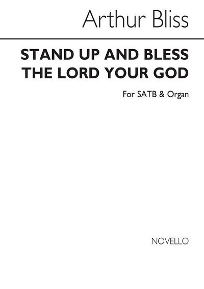 A. Bliss: Stand Up And Bless The Lord, GchOrg (Chpa)