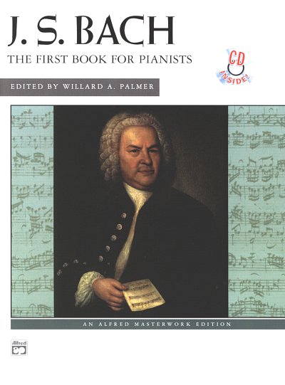 J.S. Bach: First Book for Pianists, Klav (+CD)