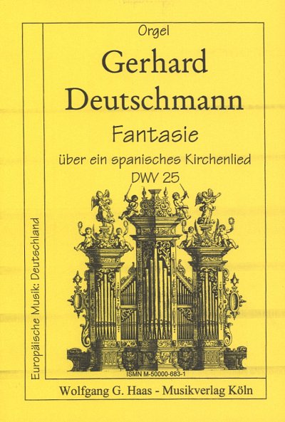 G. Deutschmann: Fantasie Ueber Ein Spanisches Kirchenlied Dw