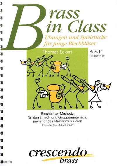 T. Eckert: Brass in Class 1, Blblkl/TrpEu