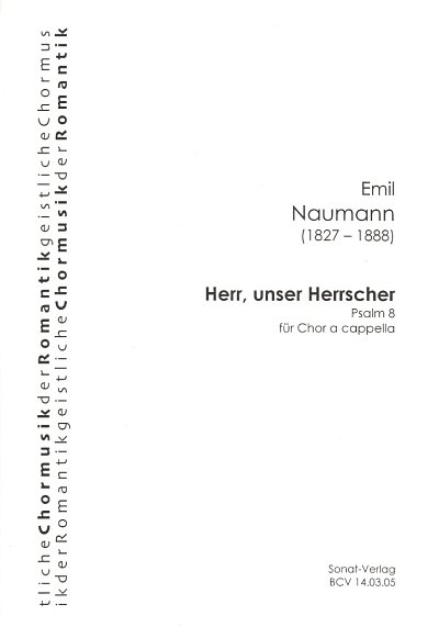 E. Naumann: Herr, unser Herrscher C-Dur, GCh4 (Chpa)