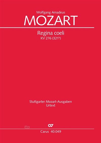 W.A. Mozart: Regina coeli in C C-Dur KV 276 (321d) (1779)