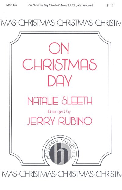 N. Sleeth: On Christmas Day (Chpa)