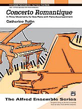 C. Rollin: Concerto Romantique: In Three Movements for Solo Piano with Piano Accompaniment - Piano Duo (2 Pianos, 4 Hands)