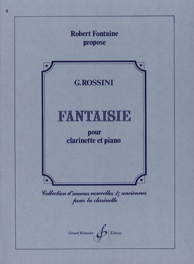 G. Rossini: Fantaisie, KlarKlv (KlavpaSt)