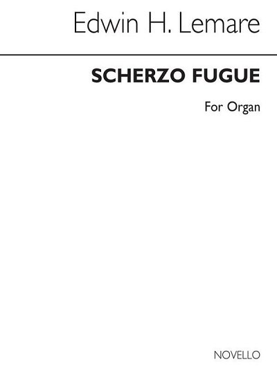 E.H. Lemare: Scherzo Fugue, Org