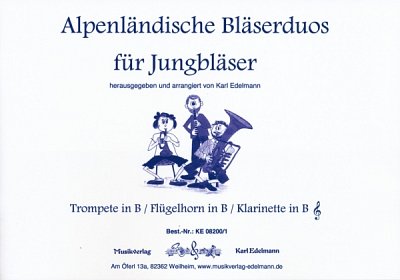 Alpenländische Bläserduos für Jungbläse, 2Trp/Flgh/Kl (Sppa)