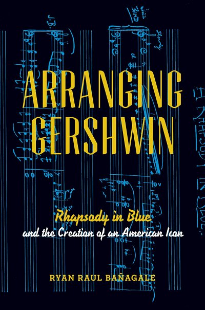 Arranging Gershwin Rhapsody in Blue