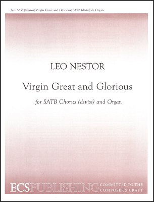 L. Nestor: Virgin Great and Glorious
