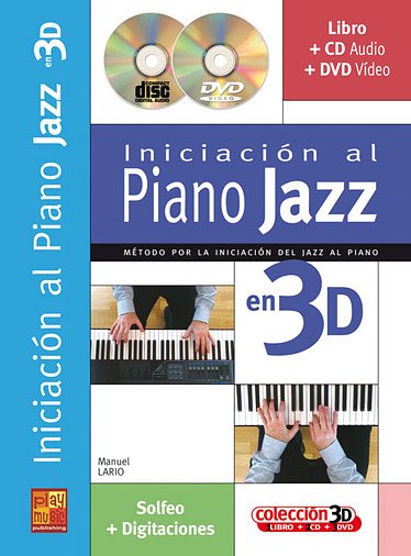 M. Lario: Iniciación al piano jazz en 3D, Klav (+CD+DVD)