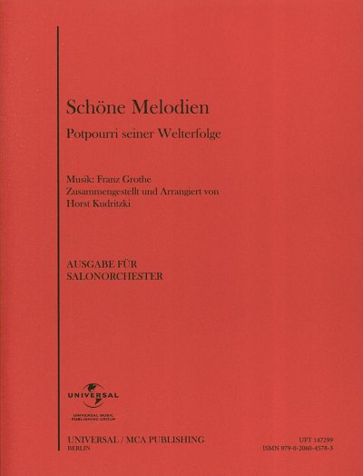 F. Grothe: Schoene Melodien - Potpourri Boheme Konzert Serie
