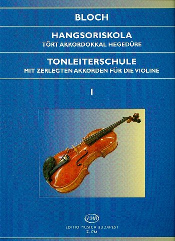 J. Bloch: Tonleiterschule 1 op. 5, Viol