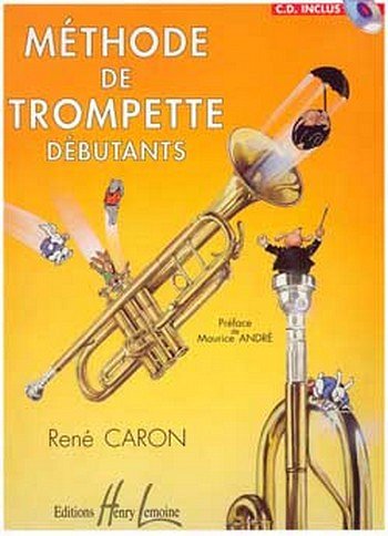 R. Caron: Méthode de trompette, Trp (+CD)