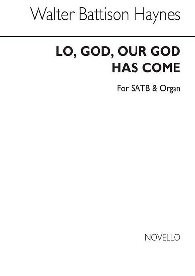 Lo God Our God Has Come, GchOrg (Chpa)