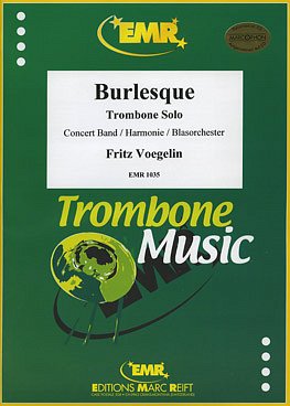 F. Voegelin: Burlesque (Trombone Solo)