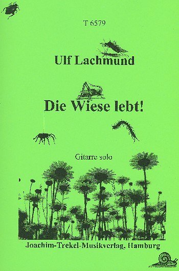 U. Lachmund: Die Wiese lebt