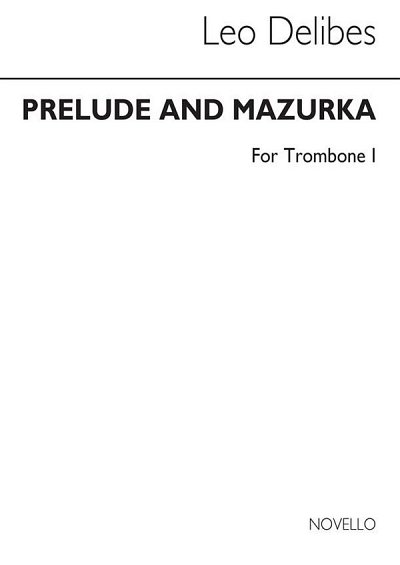 L. Delibes: Prelude & Mazurka (Cobb) Tbn 1, Pos