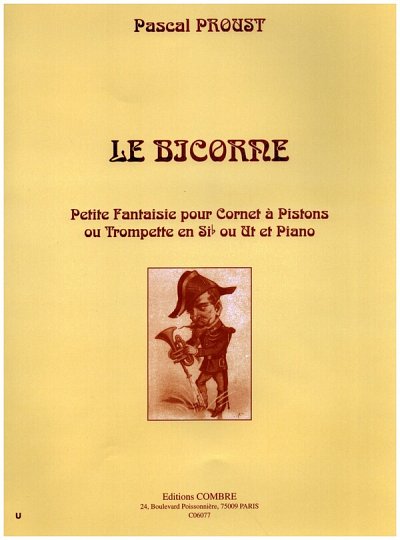 P. Proust: Le Bicorne (petite fantaisie) (Bu)