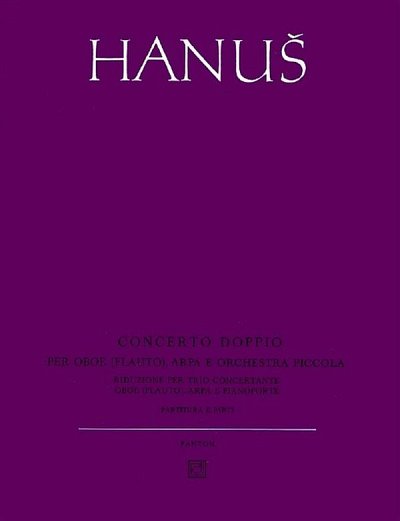 J. Hanus: Concerto Doppio op. 59  (KASt)