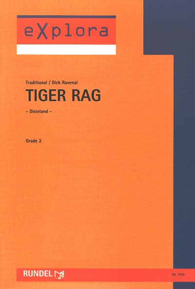 D. Ravenal: Tiger Rag - Dixieland, Flexblaso (Pa+St)