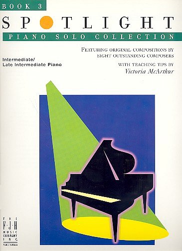 Spotlight Piano Solo Collection Book 3, Klav