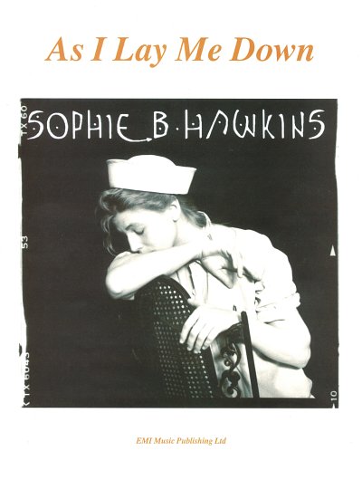 Sophie B Hawkins: As I Lay Me Down