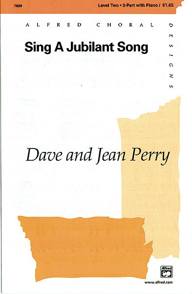 D. Perry et al.: Sing a Jubilant Song