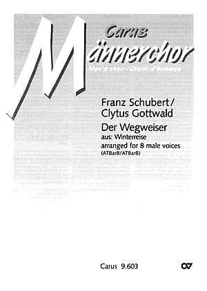 F. Schubert: Der Wegweiser aus: Winterreise / Partitur