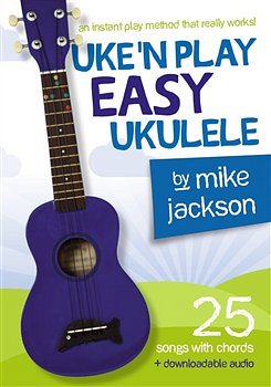 M. Jackson: Uke'n Play Easy Ukulele, Uk (+Audionline)