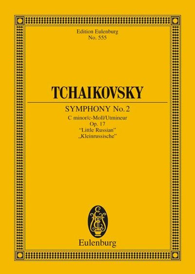 P.I. Tchaikovsky et al.: Symphony No. 2 C minor