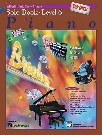 E.L. Lancaster y otros.: Alfred's Basic Piano Library Top Hits Solo Book 6